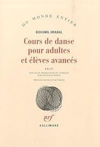 Bohumil Hrabal - Cours de danse pour adultes et élèves avancés