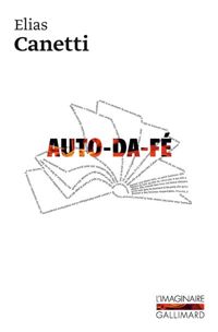 Elias Canetti - Paule Arhex - Auto-da-fé