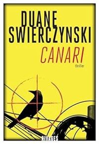 Duane Swierczynski - Canari