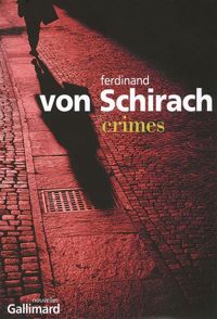 Ferdinand Von Schirach - Crimes