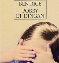 Couverture du livre Pobby et Dingan - Ben Rice