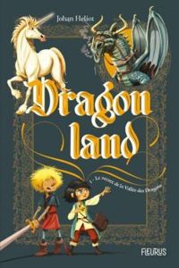 Couverture du livre Le secret de la vallée des dragons - Johan Heliot - Toma Danton