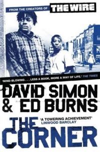 David Simon - Ed Burns - The Corner