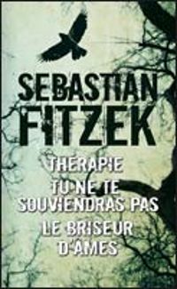 Sebastian Fitzek - Thérapie 