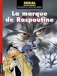 Couverture du livre La Marque de Raspoutine - Benoit Sokal