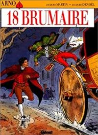 Jacques Denol - Jacques Martin - 18 Brumaire