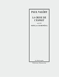 Couverture du livre La crise de l'esprit - Paul Valery