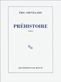 Ric Chevillard - Préhistoire