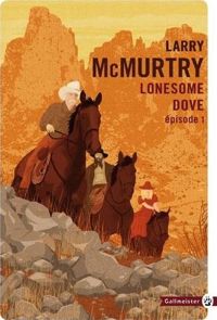 Couverture du livre Lonesome Dove - Larry Mcmurtry