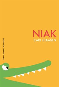 Couverture du livre Niak - Carl Hiaasen