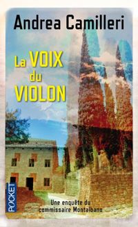 Andrea Camilleri - La Voix du violon