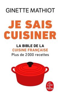 Couverture du livre Je sais cuisiner - Ginette Mathiot