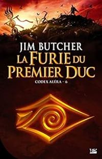 Couverture du livre La furie du Premier Duc - Jim Butcher