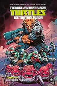 Tom Waltz - Dave Wachter - Kevin Eastman - Lignes de front