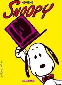 Couverture du livre Reviens Snoopy - Charles Monroe Schulz