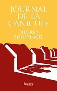 Couverture du livre Journal de la canicule - Thierry Beinstingel