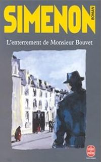 Georges Simenon - L'enterrement de Monsieur Bouvet