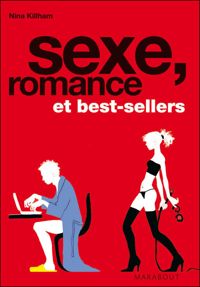 Nina Killham - Sexe, romance et best-sellers