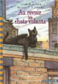 Ursula K Le Guin - Au revoir, les chats volants