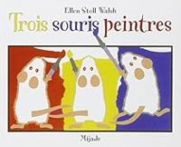 Ellen Stoll Wash - 3 souris peintres