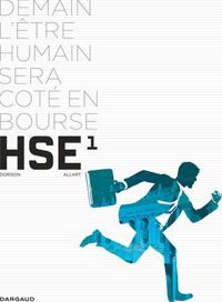 Couverture du livre HUMAN STOCK EXCHANGE (1/3) - Xavier Dorison