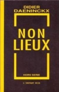 Didier Daeninckx - Non-lieux