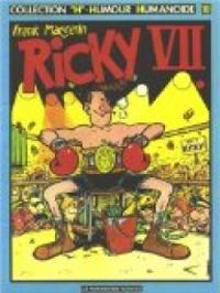 Couverture du livre Ricky VII - Frank Margerin