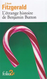 Couverture du livre L'étrange histoire de Benjamin Button - Francis Scott Fitzgerald