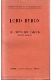 Couverture du livre Le chevalier Harold - Lord Byron