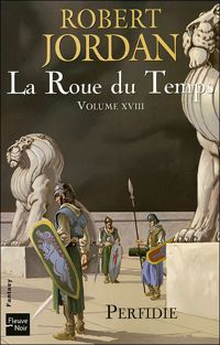 Robert Jordan - La Roue du temps 