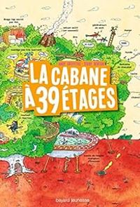 Andy Griffiths - Terry Denton - La cabane à 39 étages