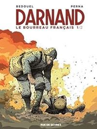 Couverture du livre Darnand : Le bourreau français - Pat Perna - Fabien Bedouel