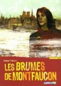 Anne Pouget-tolu - Les brumes de Montfaucon