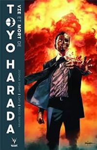 Couverture du livre La vie et la mort de Toyo Harada - Joshua Dysart - Cafu 