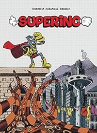 Couverture du livre Superino à la rescousse ! - Lewis Trondheim