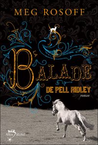 Meg Rosoff - La Balade de Pell Ridley