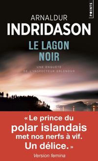 Arnaldur Indridason - Le Lagon noir