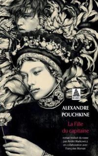 Couverture du livre La fille du capitaine - Pouchkine et Pougatchov - Alexandre Pouchkine