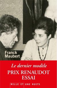 Couverture du livre Le Dernier Modèle - Prix Renaudot Essai 2012 - Franck Maubert