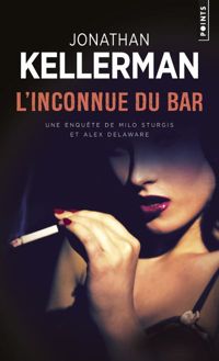 Couverture du livre L'Inconnue du bar - Jonathan Kellerman