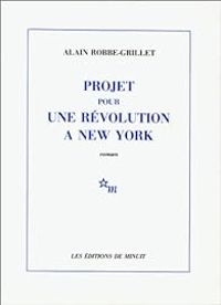 Couverture du livre Projet pour une révolution à New York - Alain Robbe Grillet