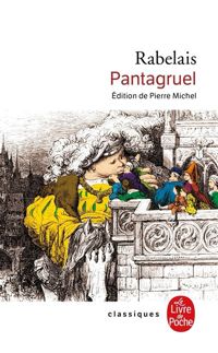 François Rabelais - Pantagruel