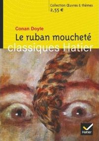 Dominique Fouquet - Arthur Conan Doyle - Le Ruban moucheté