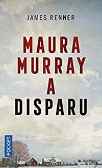 Couverture du livre Addict ou la disparition de Maura Murray - James Renner