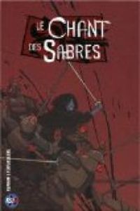 Couverture du livre Le chant des sabres - Antoine Ozanam - Antoine Carrion