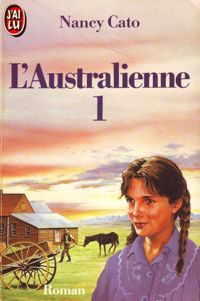 Nancy Cato - L'Australienne