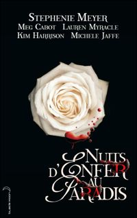 Stephenie Meyer - Nuits d'enfer au paradis