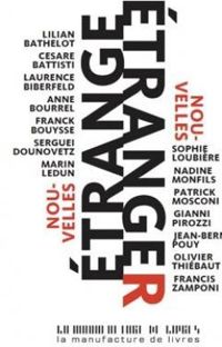 Couverture du livre étrange étranger - Cesare Battisti - Lilian Bathelot - Laurence Biberfeld