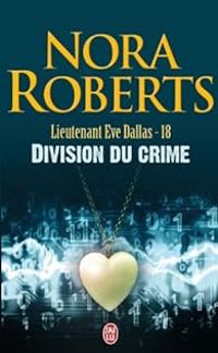 Nora Roberts - Division du crime