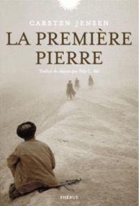 Carsten Jensen - La première pierre